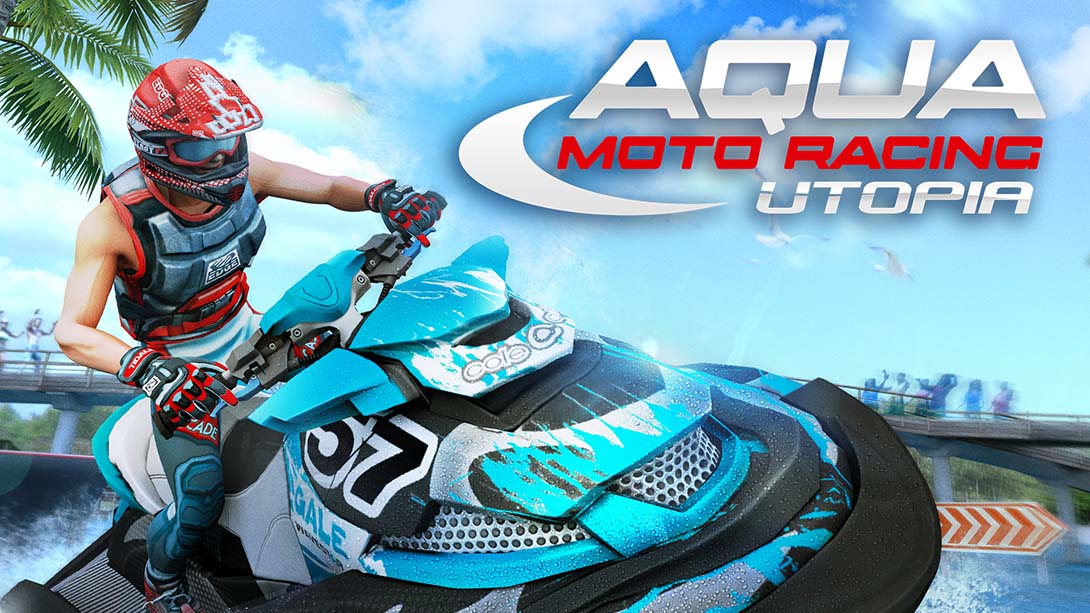 水上摩托竞速天堂 Aqua Moto Racing Utopia_Switch游戏_任天堂switch游戏下载_ns游戏下载_switch游戏下载_大气层游戏_TX游戏_xci游戏_nsp游戏_nsz游戏_switch金手指_ns金手指mod_任天堂游戏修改_switch520_Switch2_switch游戏下载_switch520_0