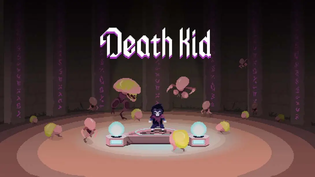 死亡之子 .Death Kid_3K-Switch游戏_硬破_软破_ns游戏_金手指_Switch游戏_任天堂switch游戏下载_ns游戏下载_switch游戏下载_大气层游戏_TX游戏_xci游戏_nsp游戏_nsz游戏_switch金手指_ns金手指mod_任天堂游戏修改_switch520_Switch2_switch游戏下载_switch520_0
