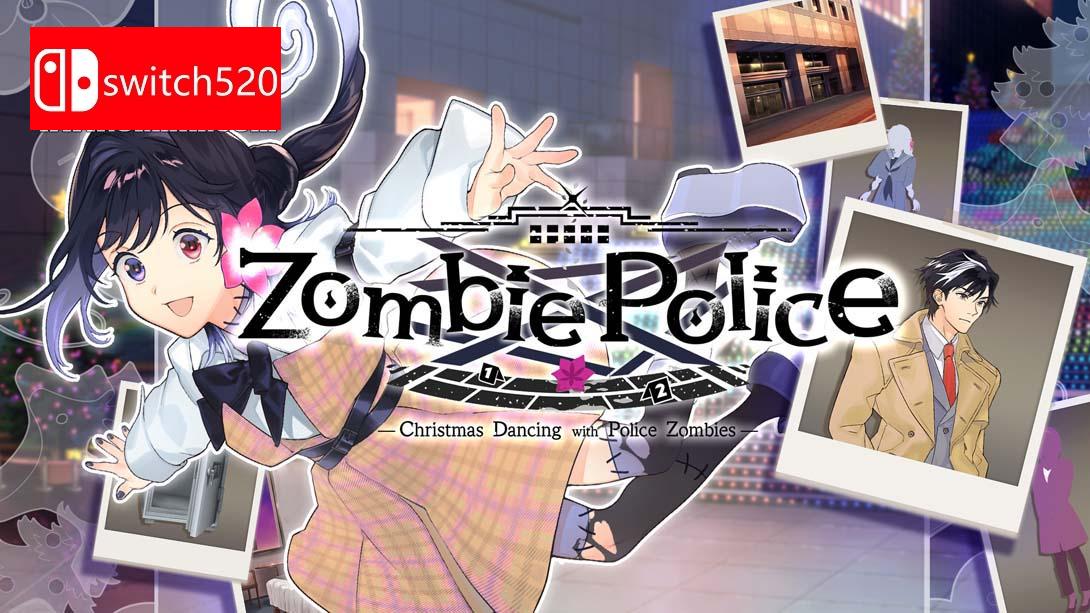 僵尸警察 与警察僵尸共舞的圣诞节 .Zombie Police Christmas Dancing with Police Zombies_Switch游戏_任天堂switch游戏下载_ns游戏下载_switch游戏下载_大气层游戏_TX游戏_xci游戏_nsp游戏_nsz游戏_switch金手指_ns金手指mod_任天堂游戏修改_switch520_Switch2_switch游戏下载_switch520_0