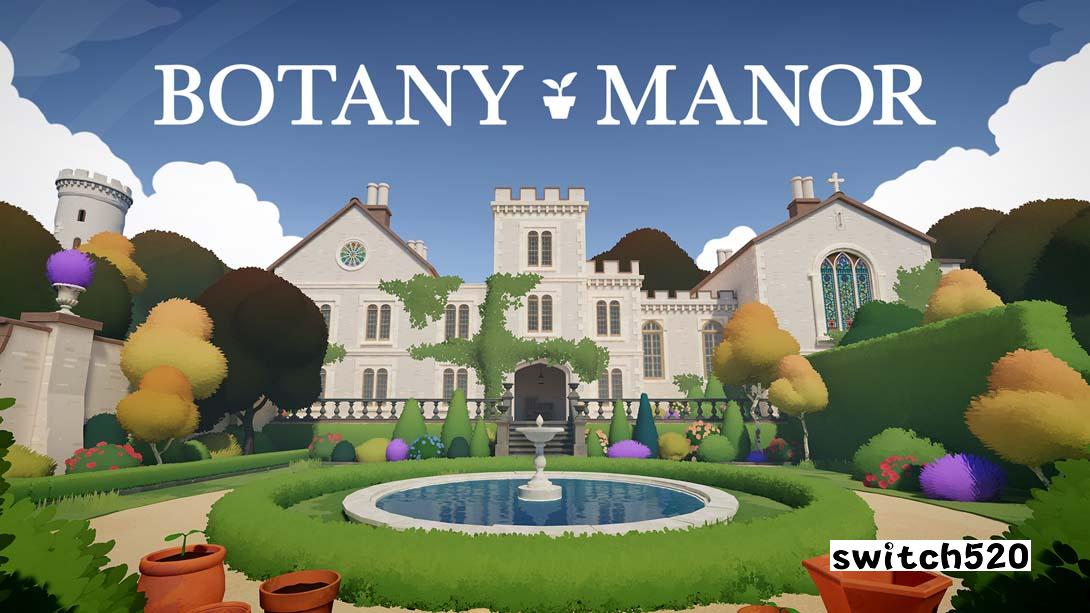 植物学庄园 .Botany Manor_Switch游戏_任天堂switch游戏下载_ns游戏下载_switch游戏下载_大气层游戏_TX游戏_xci游戏_nsp游戏_nsz游戏_switch金手指_ns金手指mod_任天堂游戏修改_switch520_Switch2_switch游戏下载_switch520_0