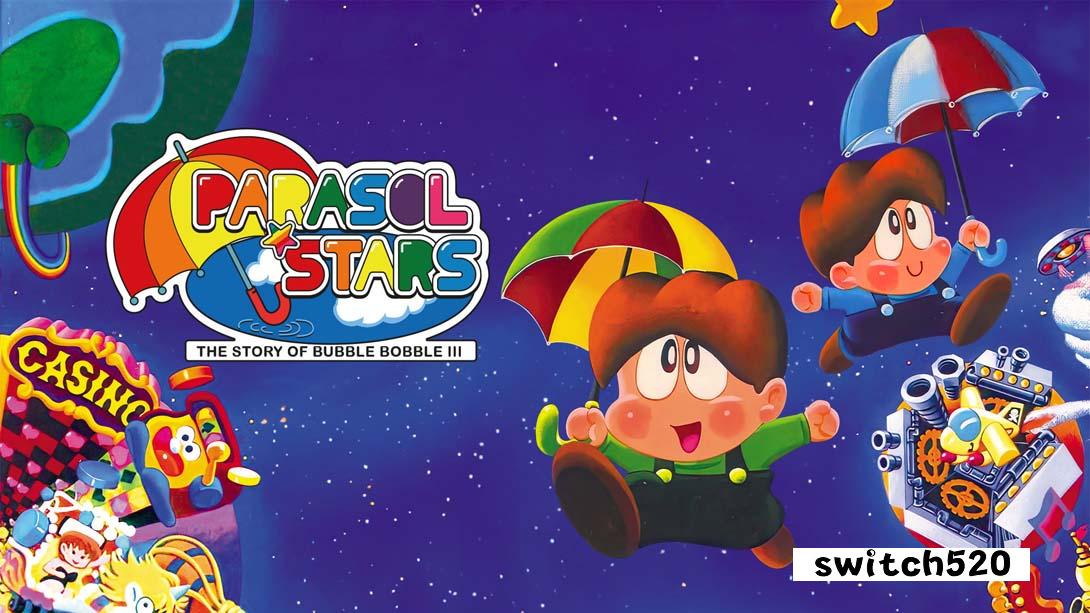 阳伞星:泡泡的故事3 .Parasol Stars: The Story of Bubble Bobble III_Switch游戏_任天堂switch游戏下载_ns游戏下载_switch游戏下载_大气层游戏_TX游戏_xci游戏_nsp游戏_nsz游戏_switch金手指_ns金手指mod_任天堂游戏修改_switch520_Switch2_switch游戏下载_switch520_0