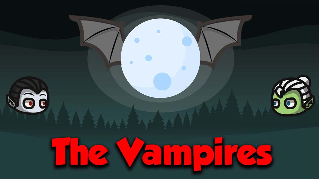 The Vampires_Switch游戏_任天堂switch游戏下载_ns游戏下载_switch游戏下载_大气层游戏_TX游戏_xci游戏_nsp游戏_nsz游戏_switch金手指_ns金手指mod_任天堂游戏修改_switch520_Switch2_switch游戏下载_switch520_0