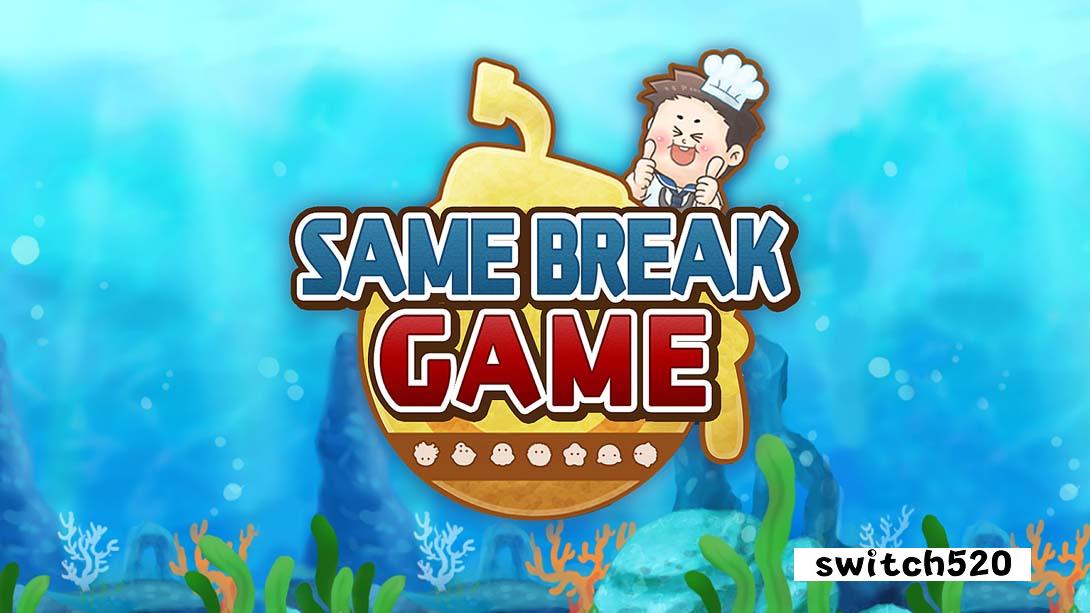 同场竞技 .SAME BREAK GAME_Switch游戏_任天堂switch游戏下载_ns游戏下载_switch游戏下载_大气层游戏_TX游戏_xci游戏_nsp游戏_nsz游戏_switch金手指_ns金手指mod_任天堂游戏修改_switch520_Switch2_switch游戏下载_switch520_0