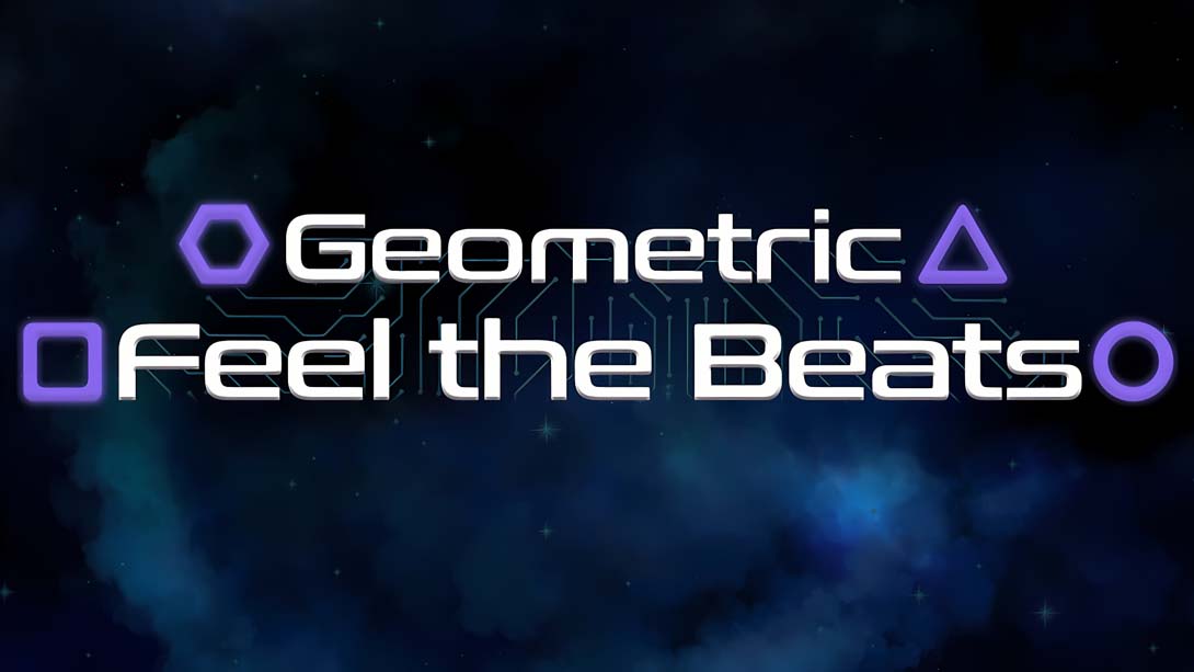 几何感节奏 Geometric Feel the Beats_Switch游戏_任天堂switch游戏下载_ns游戏下载_switch游戏下载_大气层游戏_TX游戏_xci游戏_nsp游戏_nsz游戏_switch金手指_ns金手指mod_任天堂游戏修改_switch520_Switch2_switch游戏下载_switch520_0