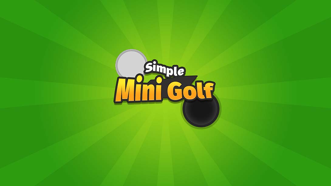 简单的迷你高尔夫球场 Simple Mini Golf_Switch游戏_任天堂switch游戏下载_ns游戏下载_switch游戏下载_大气层游戏_TX游戏_xci游戏_nsp游戏_nsz游戏_switch金手指_ns金手指mod_任天堂游戏修改_switch520_Switch2_switch游戏下载_switch520_0