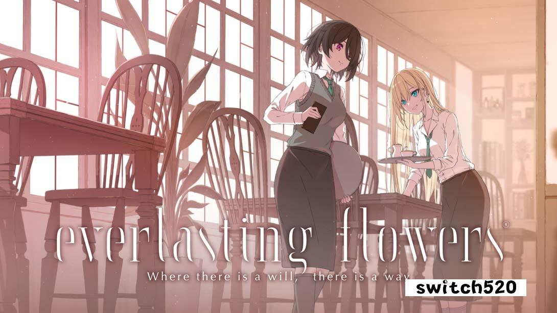 永恒之花 - 有志者事竟成 .Everlasting Flowers - Where there is a will _ there is a way_Switch游戏_任天堂switch游戏下载_ns游戏下载_switch游戏下载_大气层游戏_TX游戏_xci游戏_nsp游戏_nsz游戏_switch金手指_ns金手指mod_任天堂游戏修改_switch520_Switch2_switch游戏下载_switch520_0