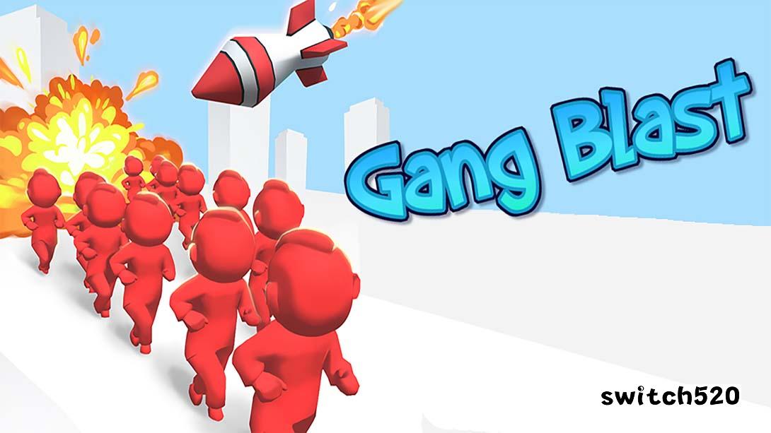 轰炸帮派 Gang Blast_Switch游戏_任天堂switch游戏下载_ns游戏下载_switch游戏下载_大气层游戏_TX游戏_xci游戏_nsp游戏_nsz游戏_switch金手指_ns金手指mod_任天堂游戏修改_switch520_Switch2_switch游戏下载_switch520_0