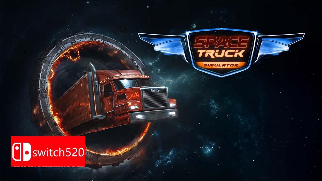 太空卡车模拟器 .SPACE TRUCK SIMULATOR_Switch游戏_任天堂switch游戏下载_ns游戏下载_switch游戏下载_大气层游戏_TX游戏_xci游戏_nsp游戏_nsz游戏_switch金手指_ns金手指mod_任天堂游戏修改_switch520_Switch2_switch游戏下载_switch520_0