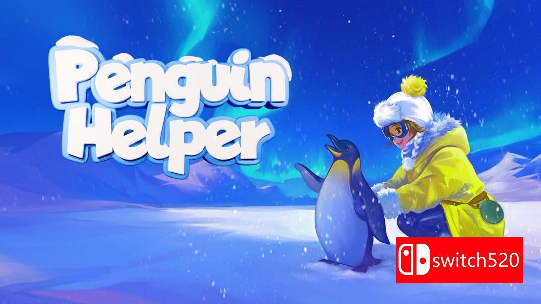 企鹅帮手 .Penguin Helper_Switch游戏_任天堂switch游戏下载_ns游戏下载_switch游戏下载_大气层游戏_TX游戏_xci游戏_nsp游戏_nsz游戏_switch金手指_ns金手指mod_任天堂游戏修改_switch520_Switch2_switch游戏下载_switch520_0