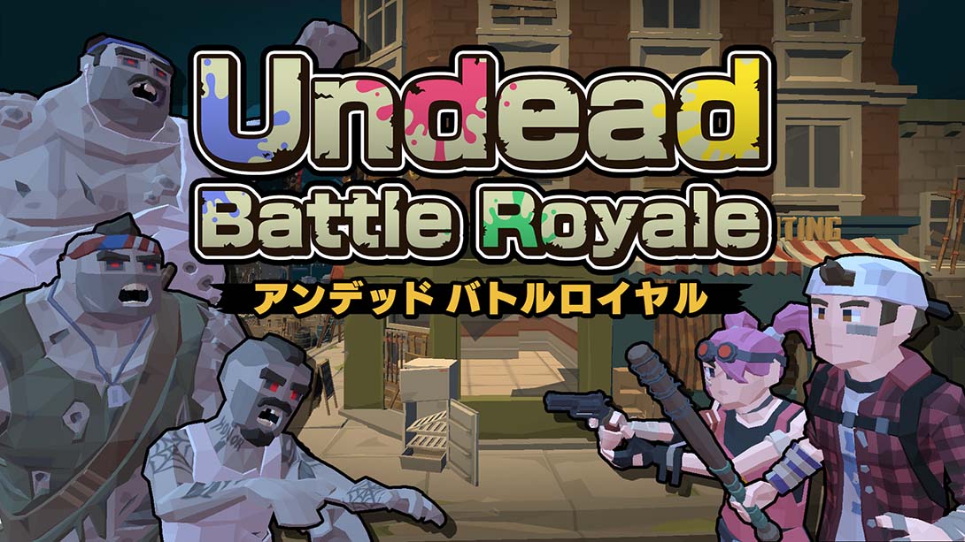 亡灵大逃杀 Undead Battle Royale_Switch游戏_任天堂switch游戏下载_ns游戏下载_switch游戏下载_大气层游戏_TX游戏_xci游戏_nsp游戏_nsz游戏_switch金手指_ns金手指mod_任天堂游戏修改_switch520_Switch2_switch游戏下载_switch520_0
