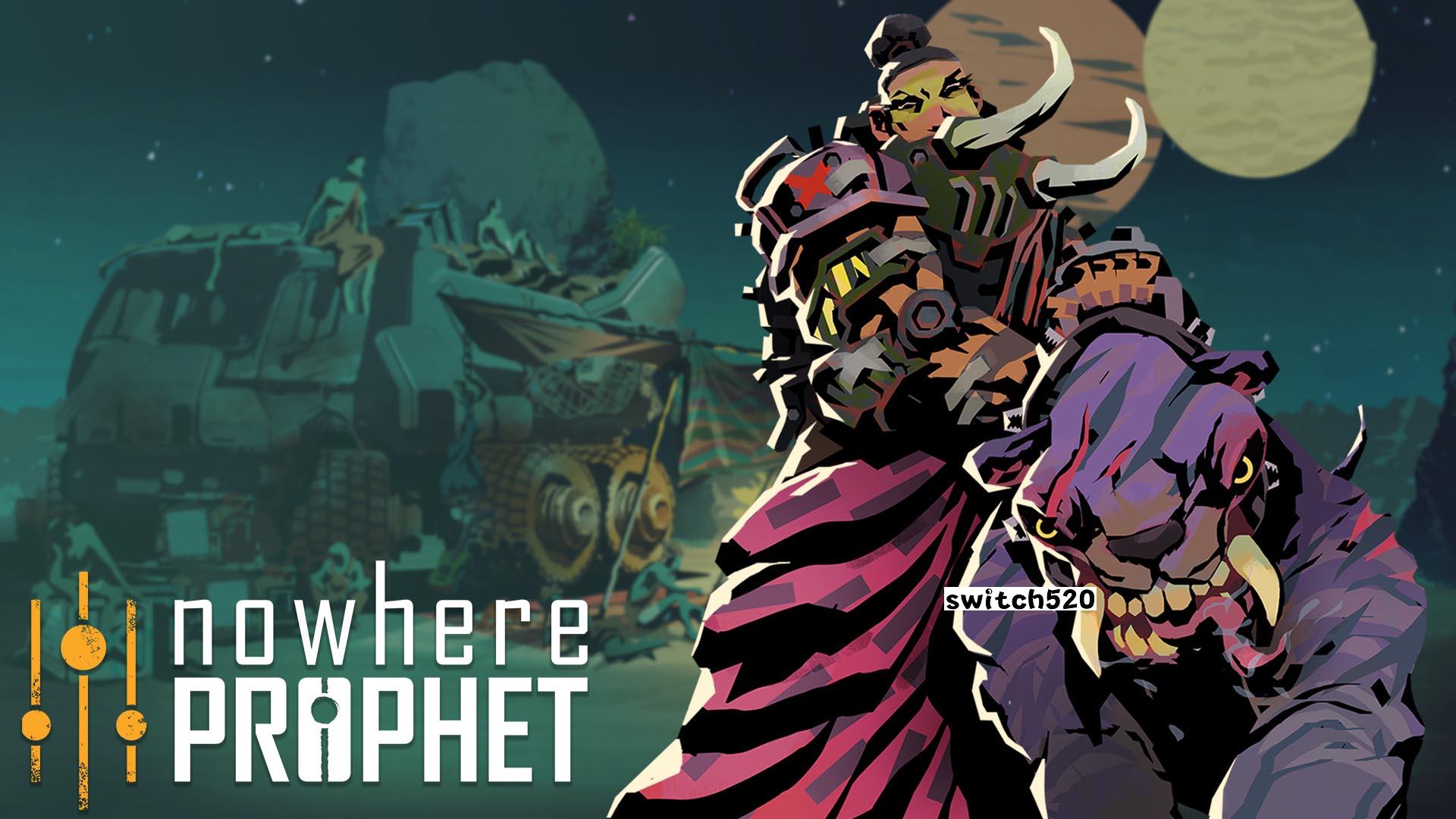 流浪先知 Nowhere Prophet_Switch游戏_任天堂switch游戏下载_ns游戏下载_switch游戏下载_大气层游戏_TX游戏_xci游戏_nsp游戏_nsz游戏_switch金手指_ns金手指mod_任天堂游戏修改_switch520_Switch2_switch游戏下载_switch520_0
