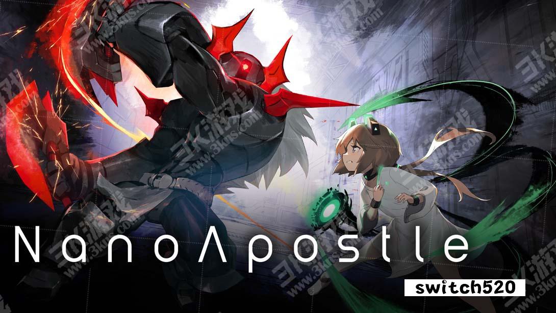 奈米使徒计划 .NanoApostle_Switch游戏_任天堂switch游戏下载_ns游戏下载_switch游戏下载_大气层游戏_TX游戏_xci游戏_nsp游戏_nsz游戏_switch金手指_ns金手指mod_任天堂游戏修改_switch520_Switch2_switch游戏下载_switch520_0