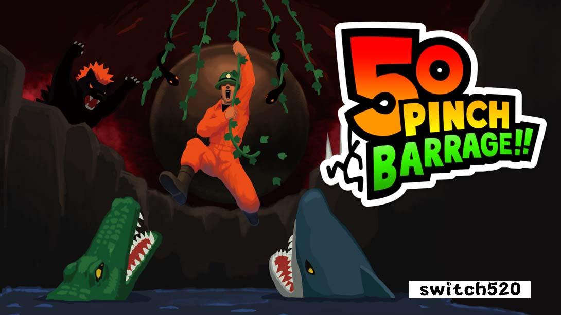 危机50连发!! .50 Pinch Barrage!!_Switch游戏_任天堂switch游戏下载_ns游戏下载_switch游戏下载_大气层游戏_TX游戏_xci游戏_nsp游戏_nsz游戏_switch金手指_ns金手指mod_任天堂游戏修改_switch520_Switch2_switch游戏下载_switch520_0