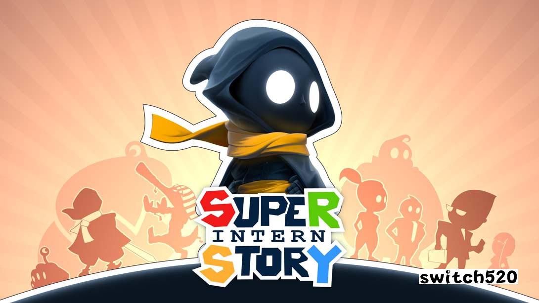 超级实习生故事 .Super Intern Story_Switch游戏_任天堂switch游戏下载_ns游戏下载_switch游戏下载_大气层游戏_TX游戏_xci游戏_nsp游戏_nsz游戏_switch金手指_ns金手指mod_任天堂游戏修改_switch520_Switch2_switch游戏下载_switch520_0
