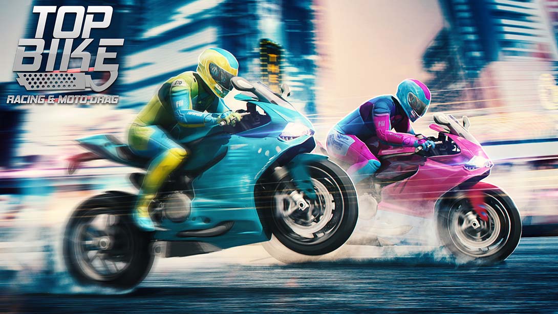 顶级自行车：赛车和摩托阻力 Top Bike: Racing & Moto Drag_Switch游戏_任天堂switch游戏下载_ns游戏下载_switch游戏下载_大气层游戏_TX游戏_xci游戏_nsp游戏_nsz游戏_switch金手指_ns金手指mod_任天堂游戏修改_switch520_Switch2_switch游戏下载_switch520_0
