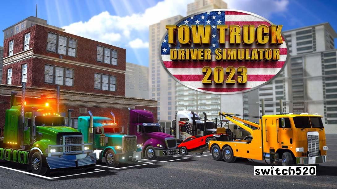 世界卡车模拟器2023 TOW TRUCK Driver Simulator 2023_Switch游戏_任天堂switch游戏下载_ns游戏下载_switch游戏下载_大气层游戏_TX游戏_xci游戏_nsp游戏_nsz游戏_switch金手指_ns金手指mod_任天堂游戏修改_switch520_Switch2_switch游戏下载_switch520_0