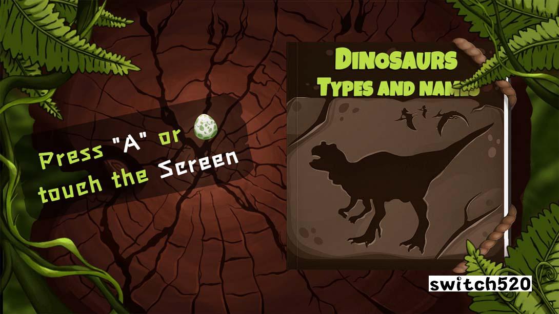 恐龙的种类和名称 Dinosaurs Types and names_Switch游戏_任天堂switch游戏下载_ns游戏下载_switch游戏下载_大气层游戏_TX游戏_xci游戏_nsp游戏_nsz游戏_switch金手指_ns金手指mod_任天堂游戏修改_switch520_Switch2_switch游戏下载_switch520_4