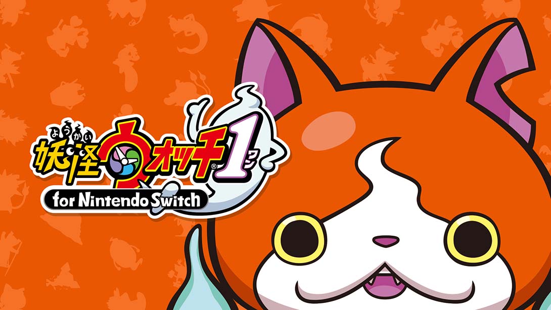 妖怪手表1 Yo-kai Watch 1_Switch游戏_任天堂switch游戏下载_ns游戏下载_switch游戏下载_大气层游戏_TX游戏_xci游戏_nsp游戏_nsz游戏_switch金手指_ns金手指mod_任天堂游戏修改_switch520_Switch2_switch游戏下载_switch520_0