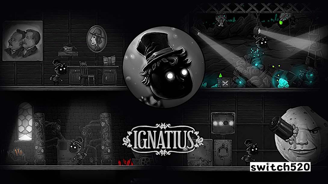 伊格内修斯 Ignatius_Switch游戏_任天堂switch游戏下载_ns游戏下载_switch游戏下载_大气层游戏_TX游戏_xci游戏_nsp游戏_nsz游戏_switch金手指_ns金手指mod_任天堂游戏修改_switch520_Switch2_switch游戏下载_switch520_0