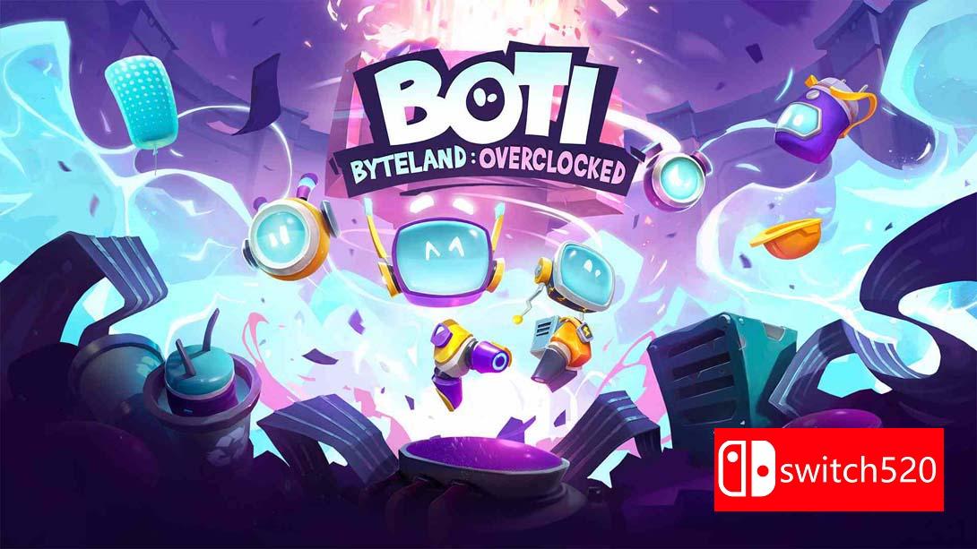 波提 字节国度大冒险 .Boti Byteland Overclocked_Switch游戏_任天堂switch游戏下载_ns游戏下载_switch游戏下载_大气层游戏_TX游戏_xci游戏_nsp游戏_nsz游戏_switch金手指_ns金手指mod_任天堂游戏修改_switch520_Switch2_switch游戏下载_switch520_0