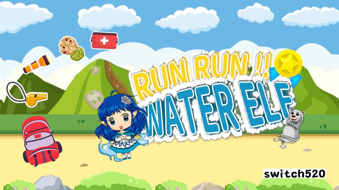 奔跑吧 水精灵 .RunRunWaterElf_Switch游戏_任天堂switch游戏下载_ns游戏下载_switch游戏下载_大气层游戏_TX游戏_xci游戏_nsp游戏_nsz游戏_switch金手指_ns金手指mod_任天堂游戏修改_switch520_Switch2_switch游戏下载_switch520_0
