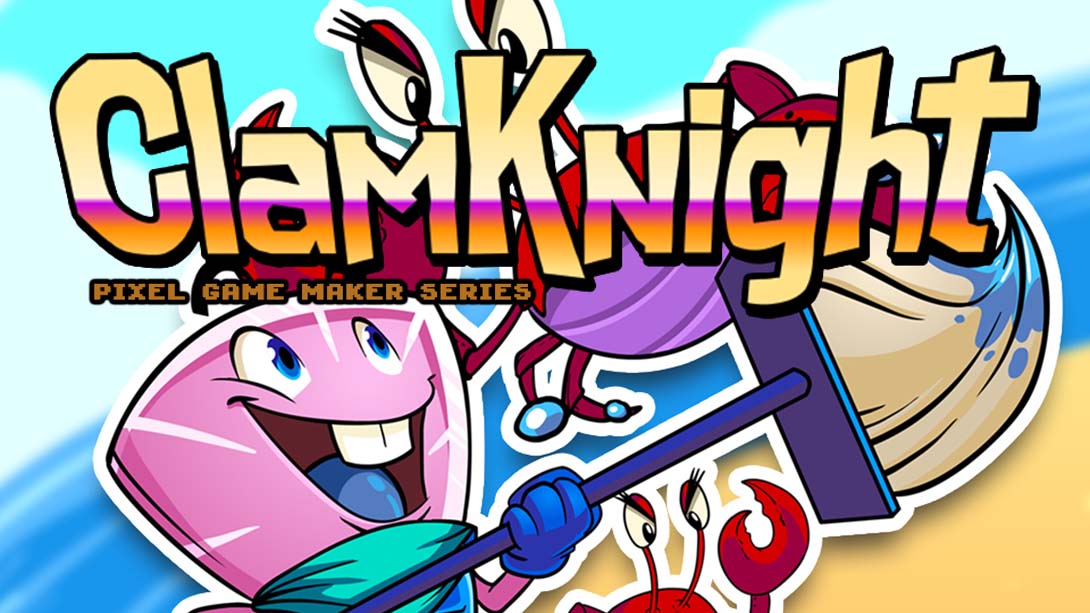 Pixel Game Maker Series ClaM KNight_Switch游戏_任天堂switch游戏下载_ns游戏下载_switch游戏下载_大气层游戏_TX游戏_xci游戏_nsp游戏_nsz游戏_switch金手指_ns金手指mod_任天堂游戏修改_switch520_Switch2_switch游戏下载_switch520_0
