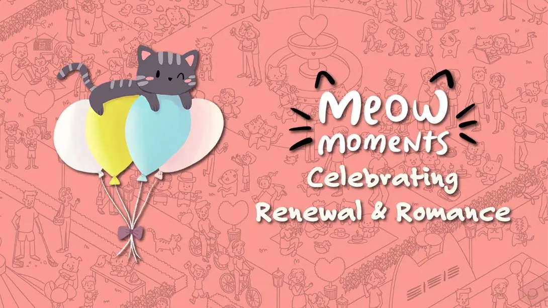 喵喵时刻 庆祝更新与浪漫 .Meow Moments Celebrating Renewal & Romance_软破_ns游戏_金手指_3K-Switch游戏_硬破_Switch游戏_任天堂switch游戏下载_ns游戏下载_switch游戏下载_大气层游戏_TX游戏_xci游戏_nsp游戏_nsz游戏_switch金手指_ns金手指mod_任天堂游戏修改_switch520_Switch2_switch游戏下载_switch520_0