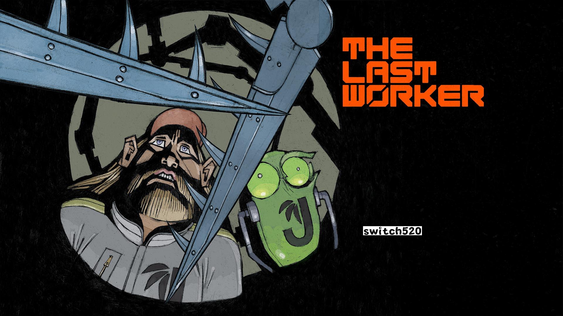 最后的工作者 .The Last Worker_Switch游戏_任天堂switch游戏下载_ns游戏下载_switch游戏下载_大气层游戏_TX游戏_xci游戏_nsp游戏_nsz游戏_switch金手指_ns金手指mod_任天堂游戏修改_switch520_Switch2_switch游戏下载_switch520_0