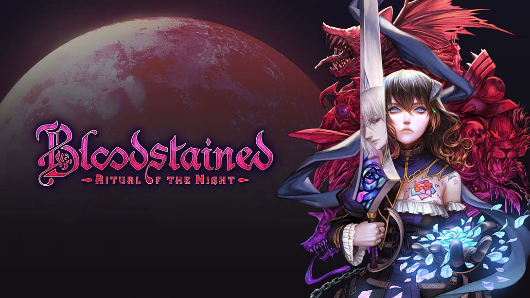 赤痕：夜之仪式 Bloodstained: Ritual of the Night_Switch游戏_任天堂switch游戏下载_ns游戏下载_switch游戏下载_大气层游戏_TX游戏_xci游戏_nsp游戏_nsz游戏_switch金手指_ns金手指mod_任天堂游戏修改_switch520_Switch2_switch游戏下载_switch520_0