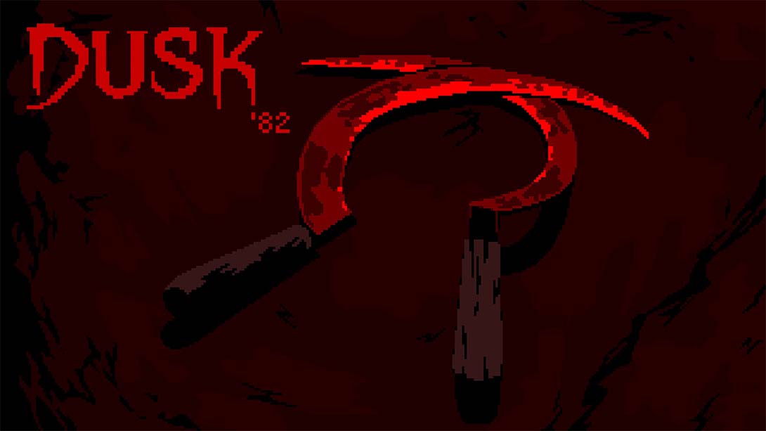 黄昏‘82 .DUSK '82_Switch游戏_任天堂switch游戏下载_ns游戏下载_switch游戏下载_大气层游戏_TX游戏_xci游戏_nsp游戏_nsz游戏_switch金手指_ns金手指mod_任天堂游戏修改_switch520_Switch2_switch游戏下载_switch520_0