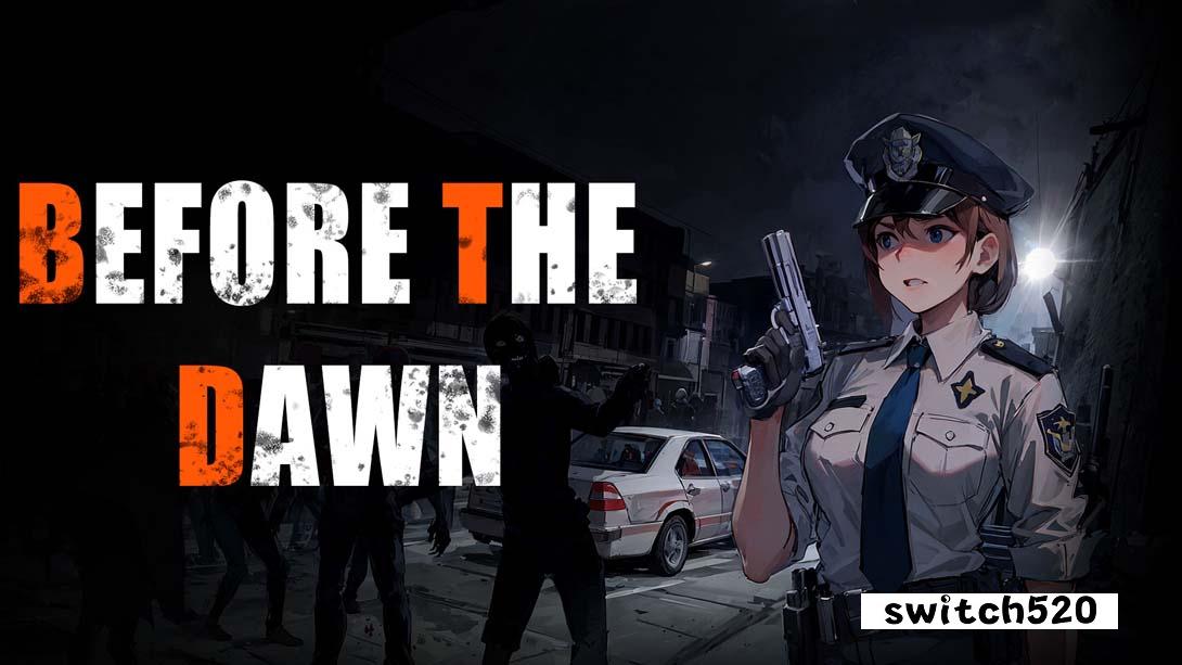 黎明前夕 .Before The Dawn_Switch游戏_任天堂switch游戏下载_ns游戏下载_switch游戏下载_大气层游戏_TX游戏_xci游戏_nsp游戏_nsz游戏_switch金手指_ns金手指mod_任天堂游戏修改_switch520_Switch2_switch游戏下载_switch520_0