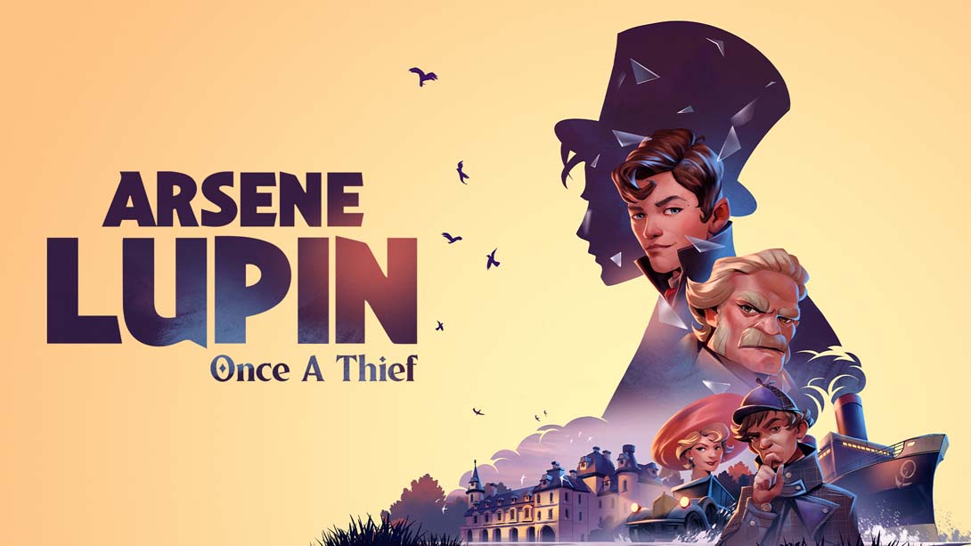 亚森 罗宾 昔日大盗 .Arsene Lupin - Once a Thief_Switch游戏_任天堂switch游戏下载_ns游戏下载_switch游戏下载_大气层游戏_TX游戏_xci游戏_nsp游戏_nsz游戏_switch金手指_ns金手指mod_任天堂游戏修改_switch520_Switch2_switch游戏下载_switch520_0