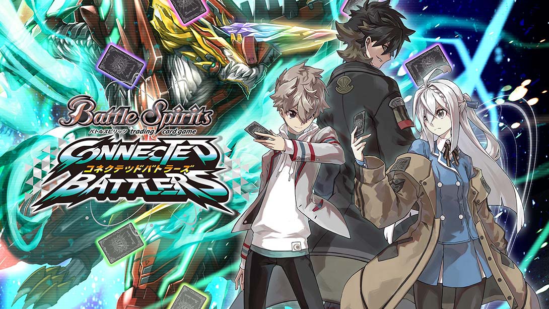 战斗之魂 Battle Spirits Connected Battlers （バトルスピリッツ コネクテッドバトラーズ）_Switch游戏_任天堂switch游戏下载_ns游戏下载_switch游戏下载_大气层游戏_TX游戏_xci游戏_nsp游戏_nsz游戏_switch金手指_ns金手指mod_任天堂游戏修改_switch520_Switch2_switch游戏下载_switch520_0
