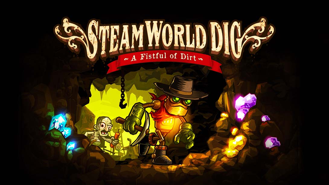 蒸汽世界：挖掘 SteamWorld Dig_Switch游戏_任天堂switch游戏下载_ns游戏下载_switch游戏下载_大气层游戏_TX游戏_xci游戏_nsp游戏_nsz游戏_switch金手指_ns金手指mod_任天堂游戏修改_switch520_Switch2_switch游戏下载_switch520_0