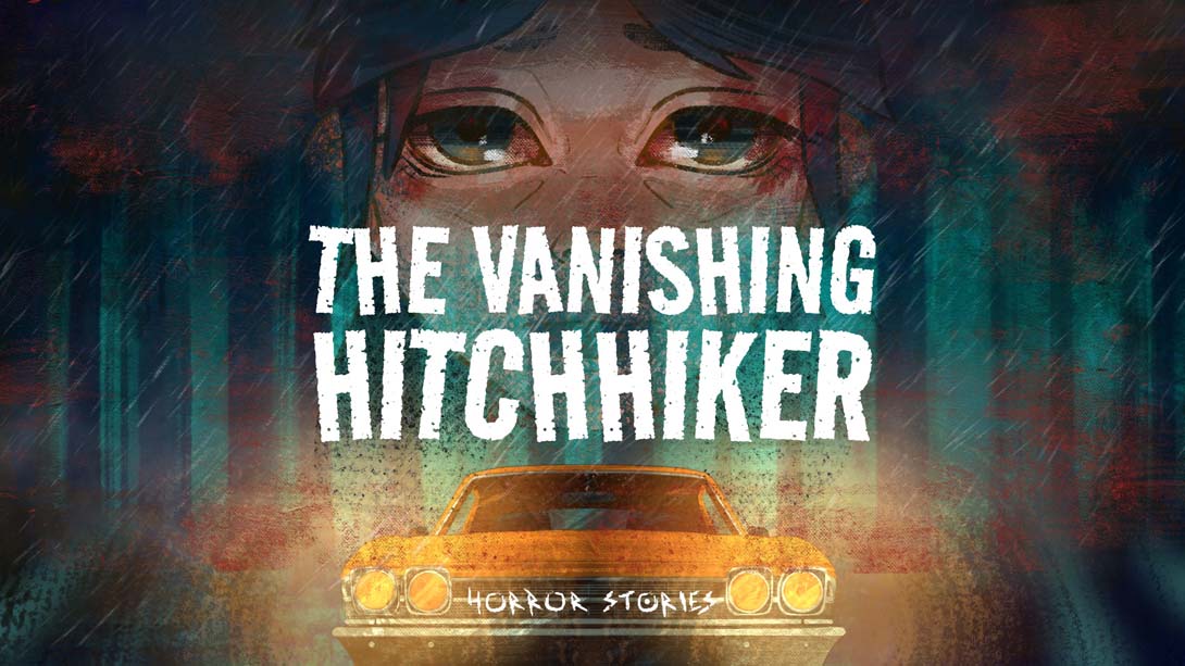 消失的搭车人 .The Vanishing Hitchhiker_Switch游戏_任天堂switch游戏下载_ns游戏下载_switch游戏下载_大气层游戏_TX游戏_xci游戏_nsp游戏_nsz游戏_switch金手指_ns金手指mod_任天堂游戏修改_switch520_Switch2_switch游戏下载_switch520_0