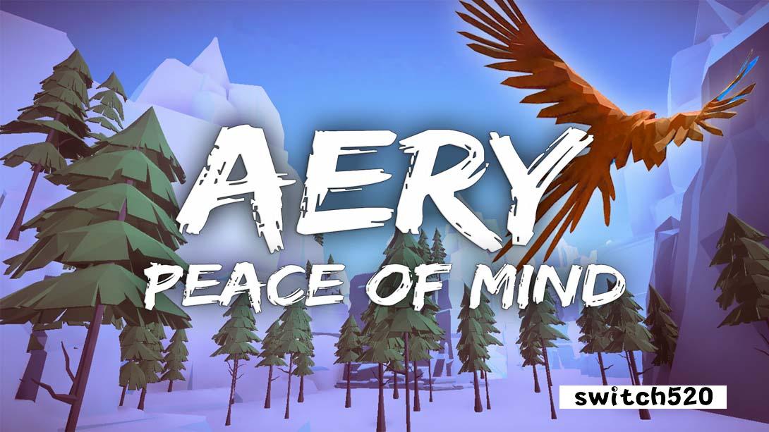 艾瑞-静湖 .Aery - Peace of Mind_Switch游戏_任天堂switch游戏下载_ns游戏下载_switch游戏下载_大气层游戏_TX游戏_xci游戏_nsp游戏_nsz游戏_switch金手指_ns金手指mod_任天堂游戏修改_switch520_Switch2_switch游戏下载_switch520_0