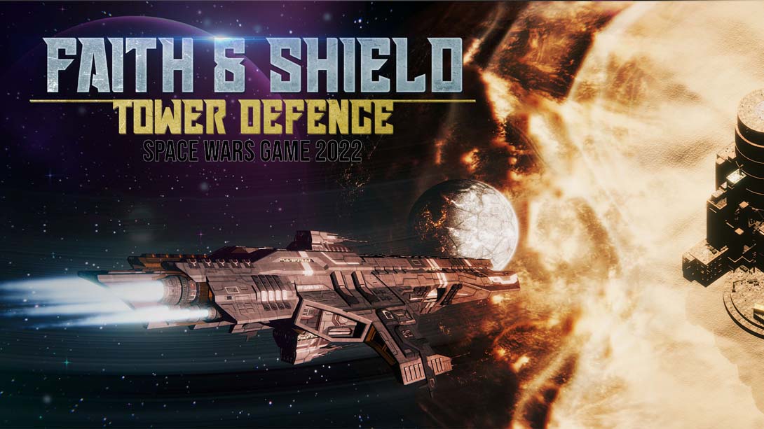 Faith and Shield 4044 Tower Defence Space Wars Game 2022_Switch游戏_任天堂switch游戏下载_ns游戏下载_switch游戏下载_大气层游戏_TX游戏_xci游戏_nsp游戏_nsz游戏_switch金手指_ns金手指mod_任天堂游戏修改_switch520_Switch2_switch游戏下载_switch520_0