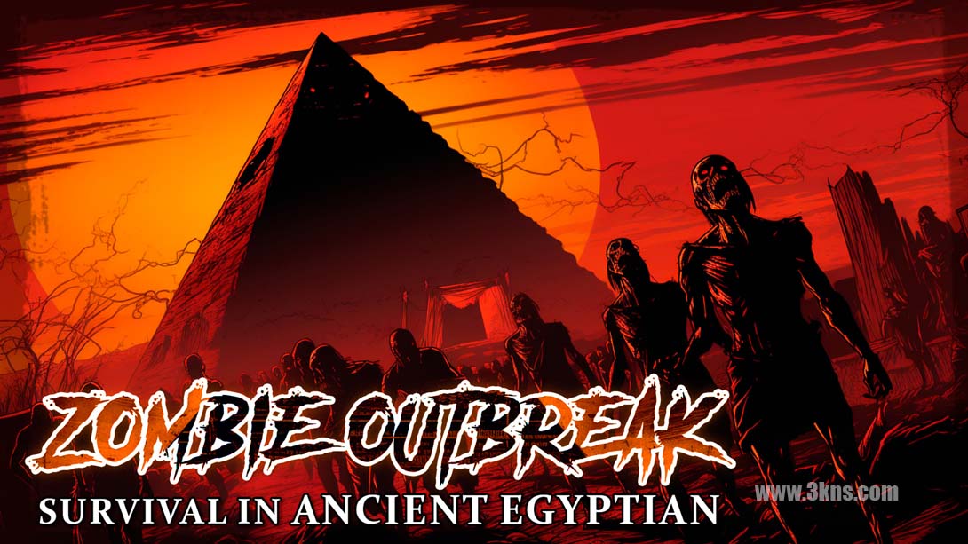 僵尸爆发:在古埃及生存 Zombie Outbreak: Survival in Ancient Egyptian_Switch游戏_任天堂switch游戏下载_ns游戏下载_switch游戏下载_大气层游戏_TX游戏_xci游戏_nsp游戏_nsz游戏_switch金手指_ns金手指mod_任天堂游戏修改_switch520_Switch2_switch游戏下载_switch520_0