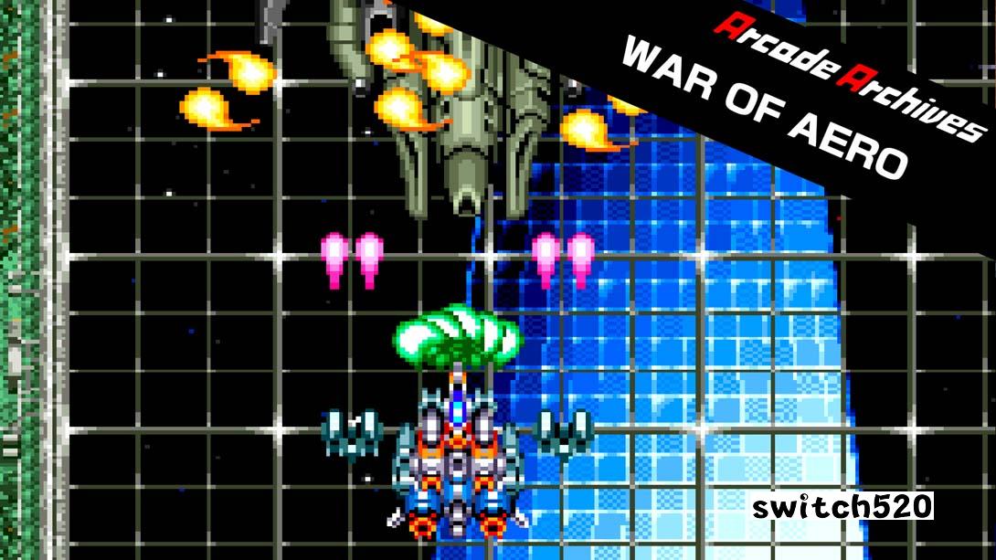 街机档案航空战争 .Arcade Archives WAR OF AERO_Switch游戏_任天堂switch游戏下载_ns游戏下载_switch游戏下载_大气层游戏_TX游戏_xci游戏_nsp游戏_nsz游戏_switch金手指_ns金手指mod_任天堂游戏修改_switch520_Switch2_switch游戏下载_switch520_0