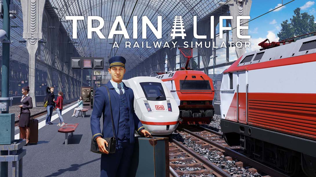 列车人生:铁路模拟器  Train Life - A Railway Simulator_Switch游戏_任天堂switch游戏下载_ns游戏下载_switch游戏下载_大气层游戏_TX游戏_xci游戏_nsp游戏_nsz游戏_switch金手指_ns金手指mod_任天堂游戏修改_switch520_Switch2_switch游戏下载_switch520_0