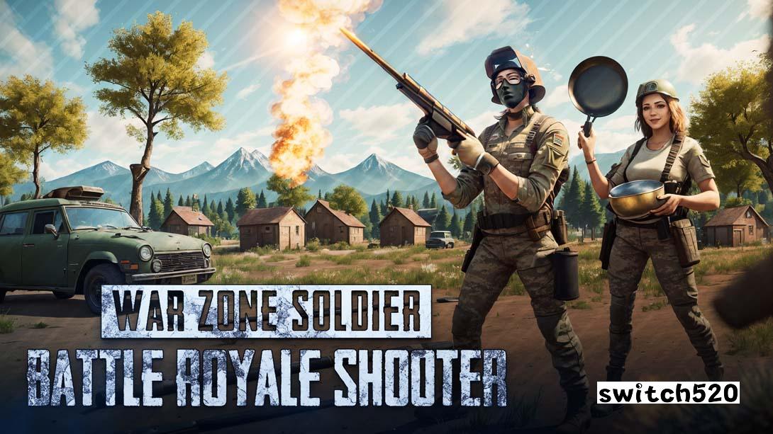 大逃杀射击游戏 .War Zone Soldier Battle Royale Shooter_Switch游戏_任天堂switch游戏下载_ns游戏下载_switch游戏下载_大气层游戏_TX游戏_xci游戏_nsp游戏_nsz游戏_switch金手指_ns金手指mod_任天堂游戏修改_switch520_Switch2_switch游戏下载_switch520_0