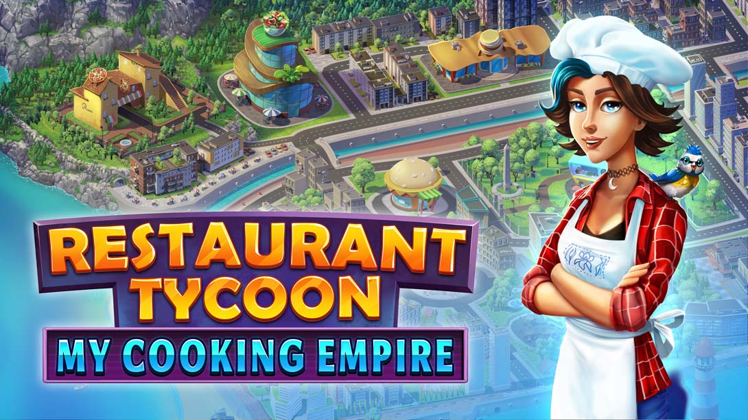 餐厅大亨 我的烹饪帝国 .Restaurant Tycoon My Cooking Empire_Switch游戏_任天堂switch游戏下载_ns游戏下载_switch游戏下载_大气层游戏_TX游戏_xci游戏_nsp游戏_nsz游戏_switch金手指_ns金手指mod_任天堂游戏修改_switch520_Switch2_switch游戏下载_switch520_0
