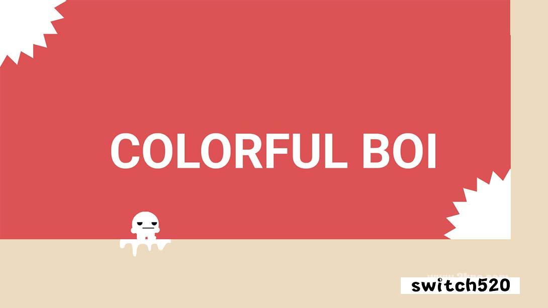 五颜六色的 BOI .Colorful Boi_Switch游戏_任天堂switch游戏下载_ns游戏下载_switch游戏下载_大气层游戏_TX游戏_xci游戏_nsp游戏_nsz游戏_switch金手指_ns金手指mod_任天堂游戏修改_switch520_Switch2_switch游戏下载_switch520_0