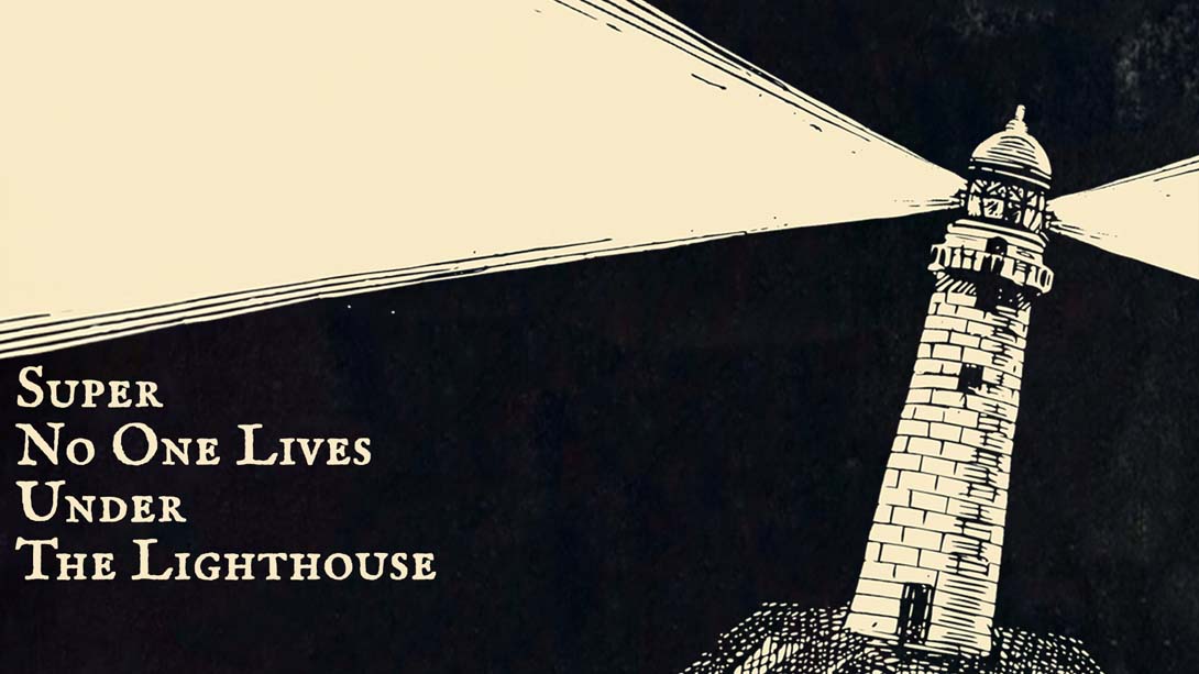 没有人住在灯塔下超级版 .SUPER NO ONE LIVES UNDER THE LIGHTHOUSE_Switch游戏_任天堂switch游戏下载_ns游戏下载_switch游戏下载_大气层游戏_TX游戏_xci游戏_nsp游戏_nsz游戏_switch金手指_ns金手指mod_任天堂游戏修改_switch520_Switch2_switch游戏下载_switch520_0