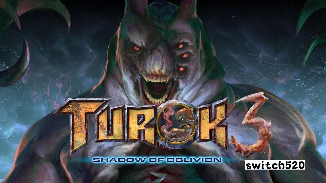 恐龙猎人 3:遗忘之影  .Turok 3: Shadow of Oblivion_Switch游戏_任天堂switch游戏下载_ns游戏下载_switch游戏下载_大气层游戏_TX游戏_xci游戏_nsp游戏_nsz游戏_switch金手指_ns金手指mod_任天堂游戏修改_switch520_Switch2_switch游戏下载_switch520_0