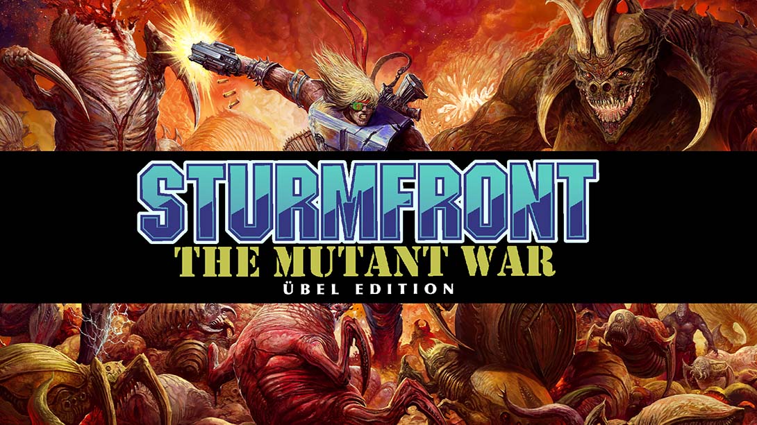 斯特姆方特：突变战争 SturmFront - The Mutant War: Ubel Edition_Switch游戏_任天堂switch游戏下载_ns游戏下载_switch游戏下载_大气层游戏_TX游戏_xci游戏_nsp游戏_nsz游戏_switch金手指_ns金手指mod_任天堂游戏修改_switch520_Switch2_switch游戏下载_switch520_0