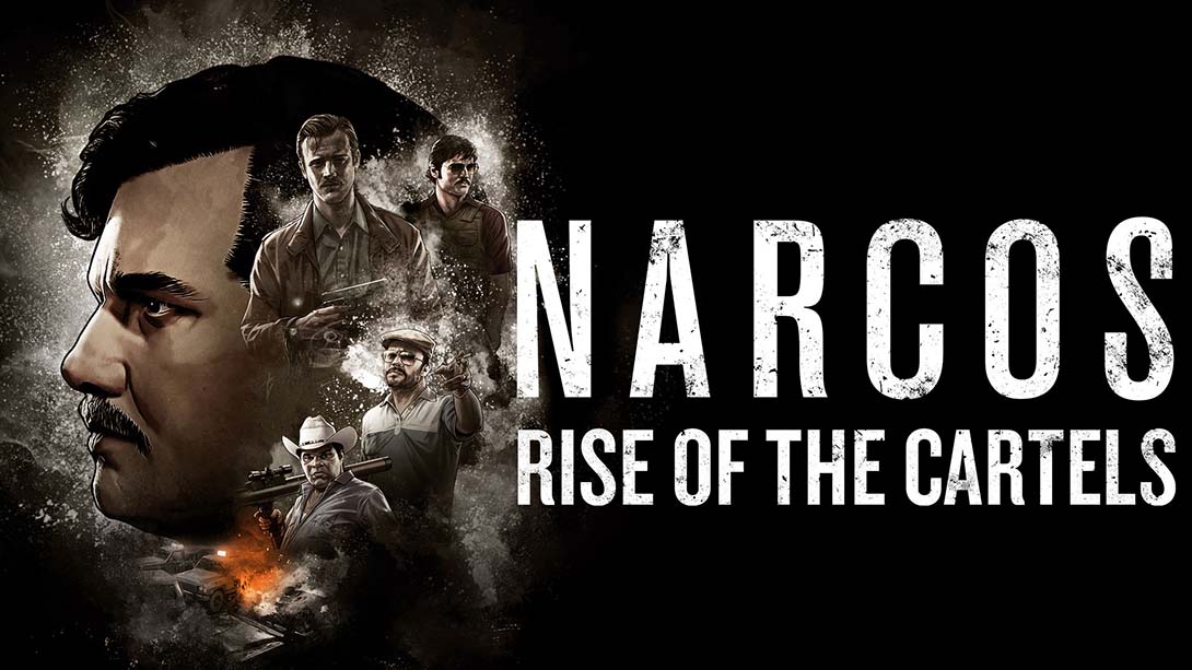 毒枭：卡特尔崛起 Narcos: Rise of the Cartels_Switch游戏_任天堂switch游戏下载_ns游戏下载_switch游戏下载_大气层游戏_TX游戏_xci游戏_nsp游戏_nsz游戏_switch金手指_ns金手指mod_任天堂游戏修改_switch520_Switch2_switch游戏下载_switch520_0
