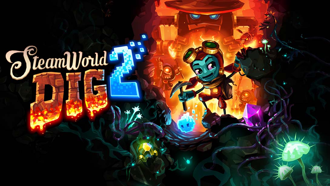 蒸汽世界 挖掘2 SteamWorld Dig2_Switch游戏_任天堂switch游戏下载_ns游戏下载_switch游戏下载_大气层游戏_TX游戏_xci游戏_nsp游戏_nsz游戏_switch金手指_ns金手指mod_任天堂游戏修改_switch520_Switch2_switch游戏下载_switch520_0