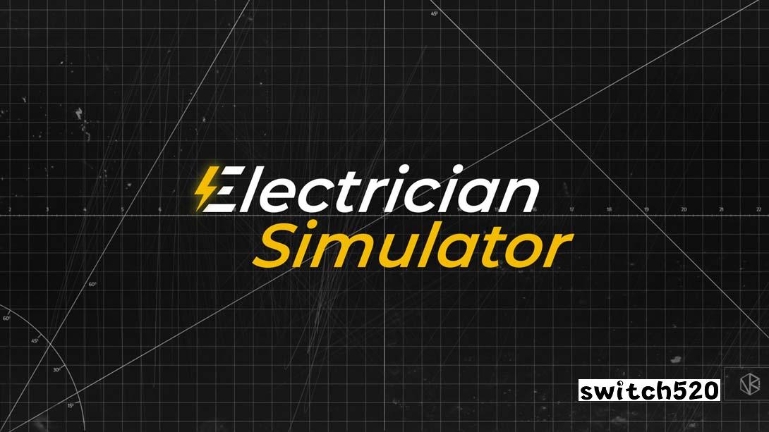 电工生活模拟器 Electrician Simulator_Switch游戏_任天堂switch游戏下载_ns游戏下载_switch游戏下载_大气层游戏_TX游戏_xci游戏_nsp游戏_nsz游戏_switch金手指_ns金手指mod_任天堂游戏修改_switch520_Switch2_switch游戏下载_switch520_0