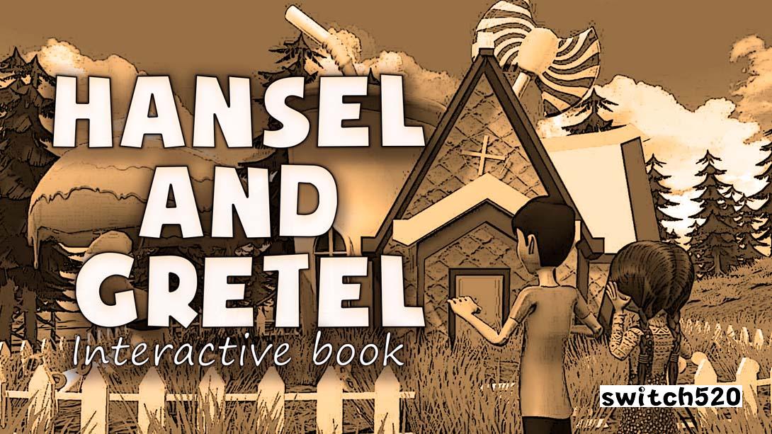 汉赛尔与格莱特 Hansel and Gretel: Interactive Book_Switch游戏_任天堂switch游戏下载_ns游戏下载_switch游戏下载_大气层游戏_TX游戏_xci游戏_nsp游戏_nsz游戏_switch金手指_ns金手指mod_任天堂游戏修改_switch520_Switch2_switch游戏下载_switch520_0